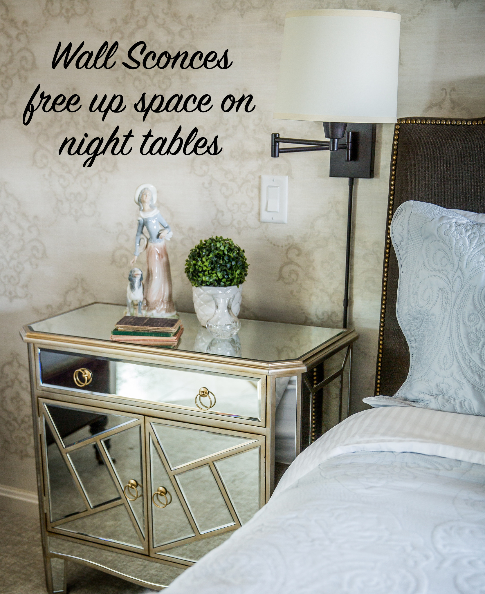Using wall sconces allows for more room on night tables